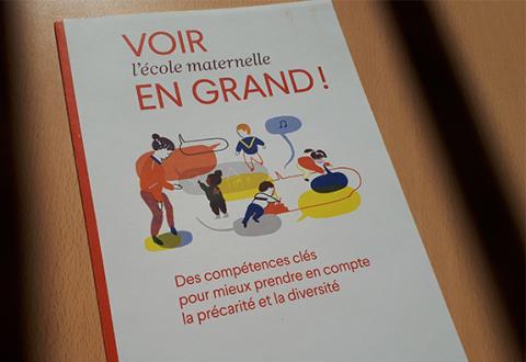 Voir l'école maternelle en grand ! Des compétences clés pour mieux prendre en compte la précarité et la diversité